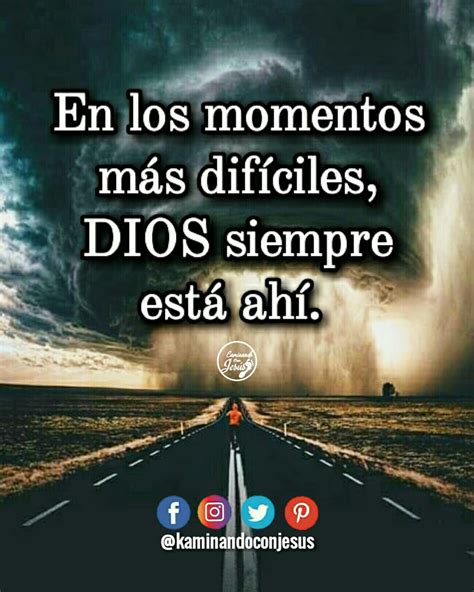 Frases De Dios En Momentos Dificiles