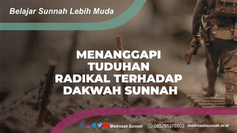 Menanggapi Tuduhan Radikal Terhadap Dakwah Sunnah YouTube