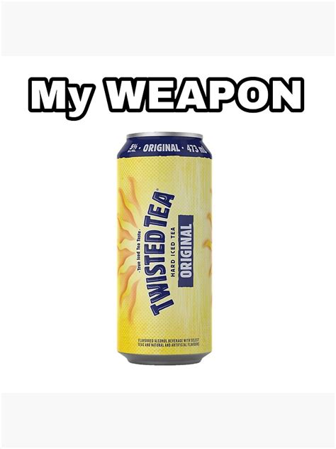 "Twisted tea meme" Poster by vivijon | Redbubble