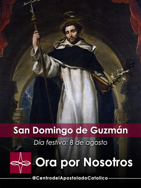 San Domingo De Guzmán — Catholic Apostolate Center Feast Days