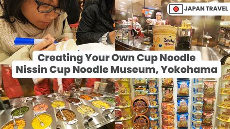 JAPAN TRAVEL Eng Sub Creating Your Own Cup Noodles Nissin Cup