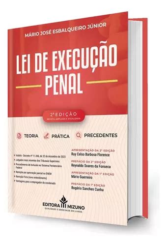 Livro Lei De Execu O Penal Edi O M Rio Jos Esbalqueiro