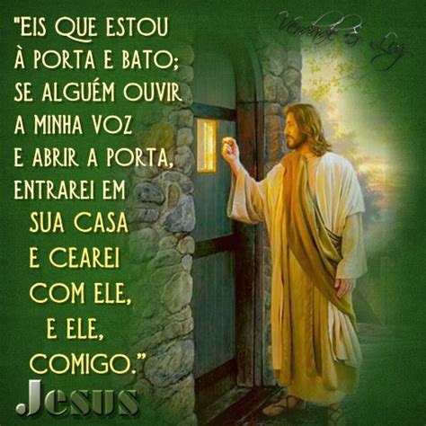 Eis Que Estou Porta E Bato Se Algu M Ouvir Jesus Verdade Luz