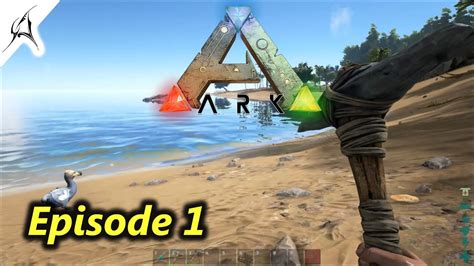 Ark Survival Evolved Surviving Day One S E Youtube