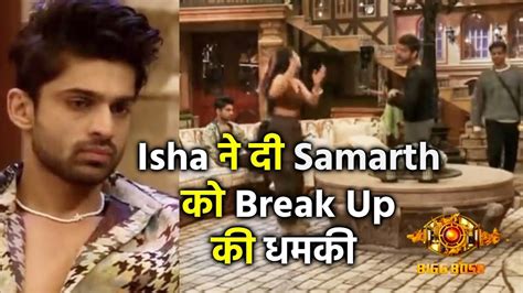 Bigg Boss 17 Isha Ne Abhishek Ke Samne Di Samarth Ko Break Up Ki