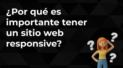 7 Motivos Para Tener Un Sitio Web Impulsa Tu Presencia