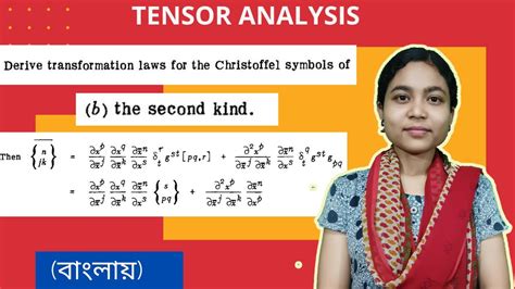 Derive Transformation Law Of Second Kind Christoffel Symbol Tensor