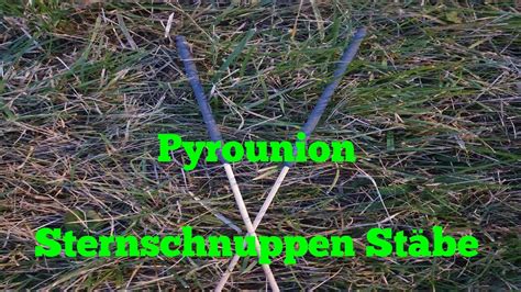 Pyrounion Sternschnuppen St Be Neuheit Youtube