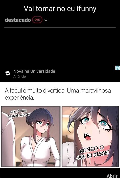 Vai tomar no cu ifunny destacado Nova na Universidade Anúncio A facul é