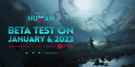 Once Human will host another beta test next month with new gameplay ...