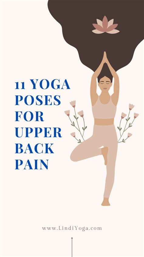 11 Yoga Poses for Upper Back Pain - LindiYoga.com