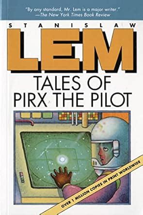 Tales Of Pirx The Pilot Lem Stanislaw Amazon De B Cher