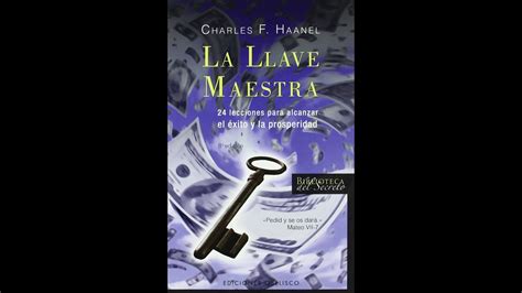 Audiolibro La Llave Maestra Charles F Haanel Youtube