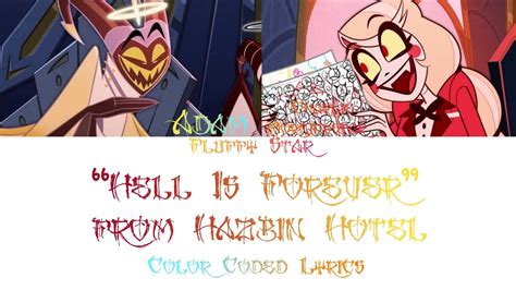 Hell Is Forever Color Coded Lyrics Hazbin Hotel Youtube