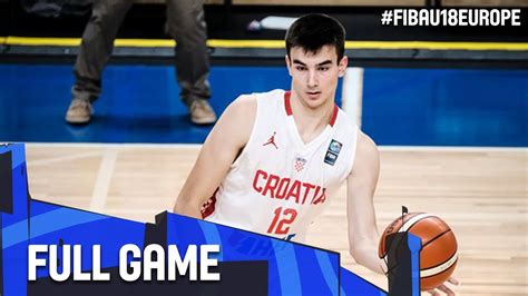 Croatia V Georgia Full Game Fiba U European Championship