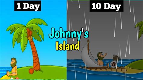 Surviving 30 Day S On An Island Jhonny Island Game Johnny S