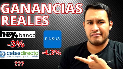 Cuanto Ganas O Pierdes En Inversiones Descontando La Inflación📉 Gat Real Cetes Hey Banco