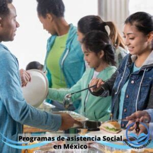 Programas de asistencia Social en México