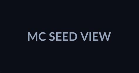 ancient city seeds  easy deep dark access mc seed view