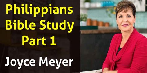 Joyce Meyer - Watch Sermon: Philippians Bible Study - Part 1