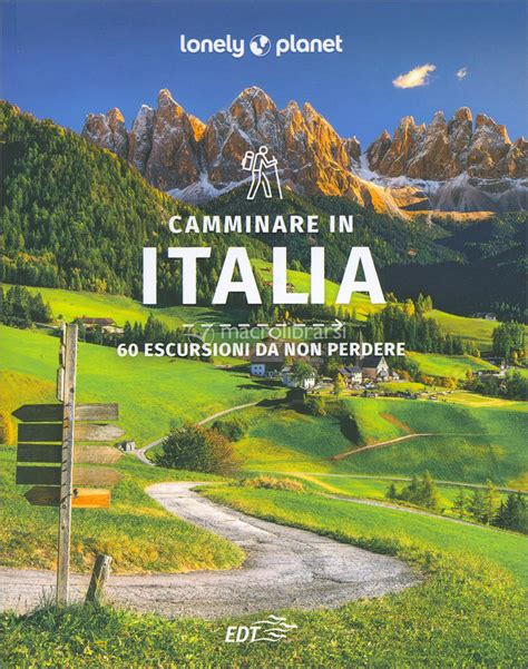 Camminare In Italia Guida Lonely Planet