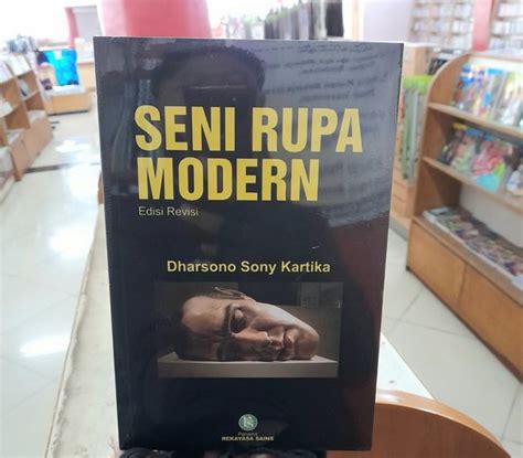 Jual Seni Rupa Modern Edisi Revisi Dharsono Sony Kartika Buku Asli Di