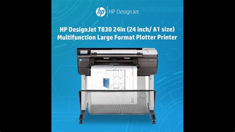 Hp Designjet T830 24in 24 Inch A1 Size Multifunction Large Format Plotter Printer Youtube