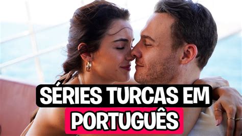 As 10 Melhores SÉries Turcas Dubladas Em PortuguÊs Completas Séries