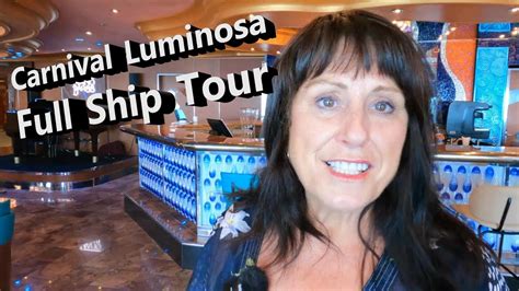 Carnival Luminosa Full Ship Tour We Take You Almost Everywhere On