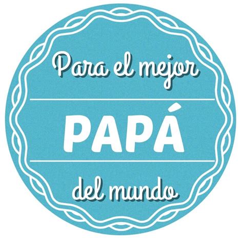 Especial Día del Padre Dad day Happy fathers day Baby scrapbook