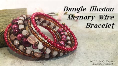 Bangle Illusion Memory Wire Bracelet Jewelry Tutorial Youtube