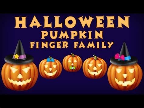 The Finger Family Halloween Pumpkin Family Nursery Rhyme | Halloween ...