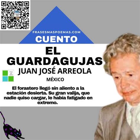 El guardagujas de Juan José Arreola Cuento Frases más poemas