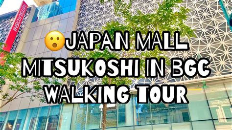 MITSUKOSHI JAPAN MALL IN BGC WALKING TOUR YouTube