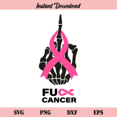 Fuck Cancer Hand Skeleton Svg Fuck Cancer Middle Finger Skeleton Svg