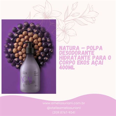 Natura Polpa Desodorante Hidratante Para o Corpo Ekos Açaí 400ml