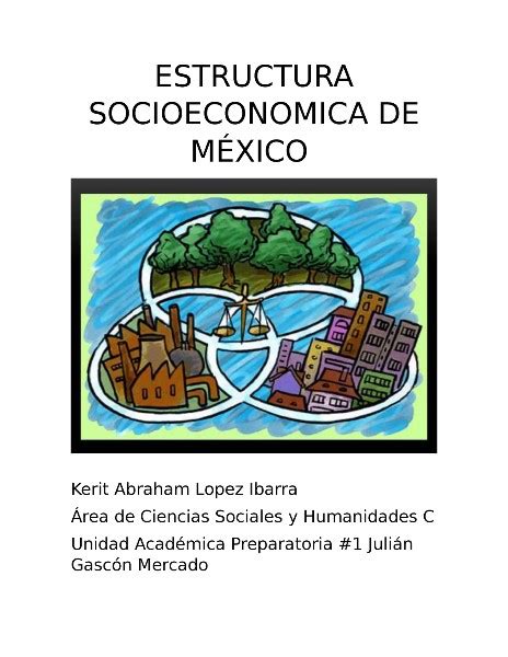 Estructura Socioeconómica De México Desigualdad Y Estratificación