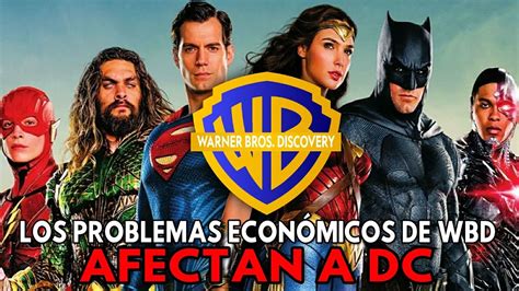 Las Deudas De Warner Bros Discovery Afectan A Dc Films Y La Búsqueda De Un Kevin Feige Youtube