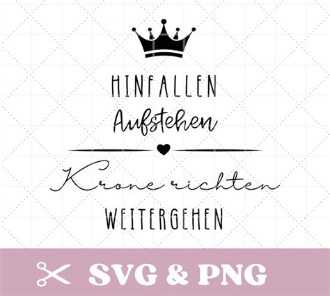 Plotterdatei Spruch Krone Richten In Svg Png Motivierende Spr Che