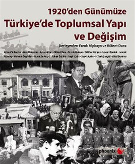 Den G N M Ze T Rkiye De Toplumsal Yap Ve De I Im Faruk Alpkaya