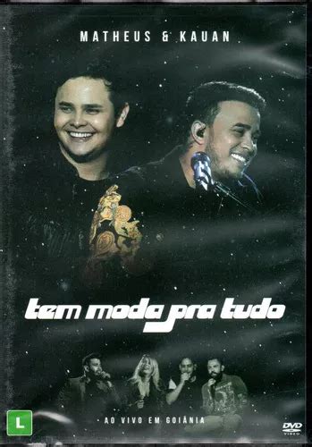 Dvd Matheus E Kauan Tem Moda Pra Tudo Parcelamento Sem Juros