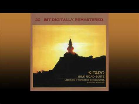 Kitaro Silk Road Theme Andante Everlasting Road Youtube