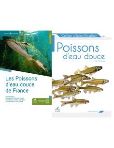 Pack Les Poissons D Eau Douce De France Le Cahier D Identification