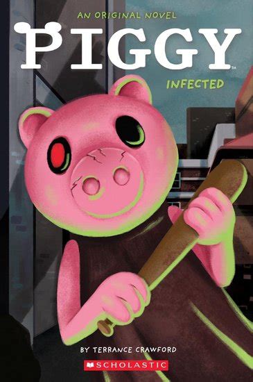 Piggy Infected Piggy Original Novel Scholastic Shop