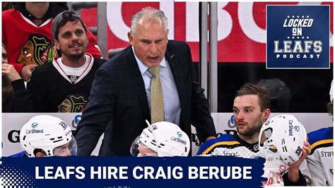 Toronto Maple Leafs Hire Craig Berube As Head Coach Instant Analysis