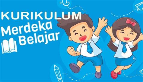 Kurikulum Kemdikbud Terbaru Merdeka Penjelasan Lengkap Faktaid