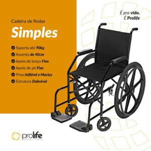 CADEIRA DE RODAS SIMPLES PROLIFE Nipo Ortopedia Conforto e Saúde