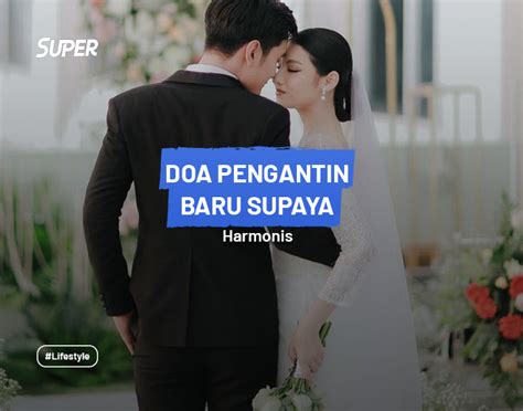 Bacaan Doa Pengantin Baru Supaya Harmonis Secara Islam