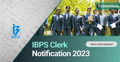 Ibps Clerk Notification Short Notice Released