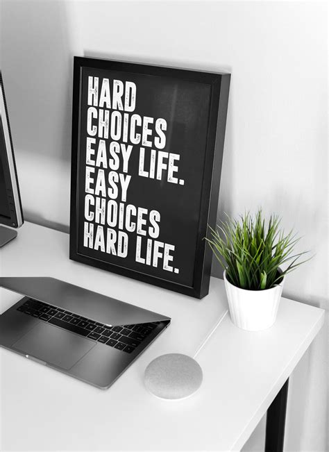 Hard Choices Easy Life Wall Art Quote, Minimalist, Wall Art